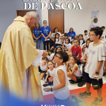 SANTA MISSA DE PÁSCOA – COLÉGIO VESPER RESSURREIÇÃO TAQUARA
